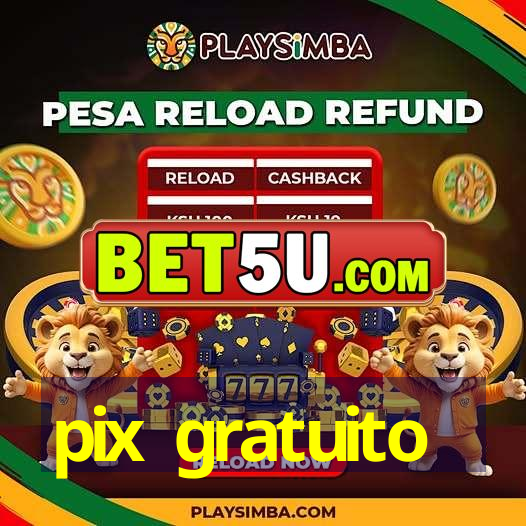 pix gratuito